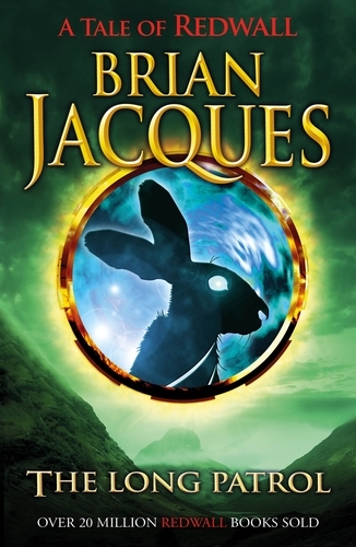 Book cover of The Long Patrol by Brian Jacques