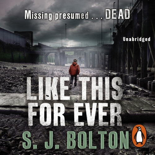 Book cover of Like This, For Ever by Sharon Bolton