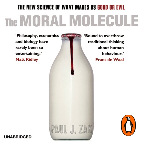 Book cover of The Moral Molecule by Paul J. Zak