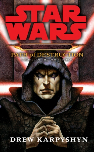 Book cover of Star Wars: Darth Bane - Path of Destruction by Drew Karpyshyn