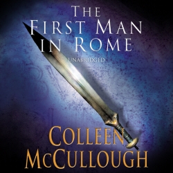 Book cover of First Man In Rome by Colleen McCullough