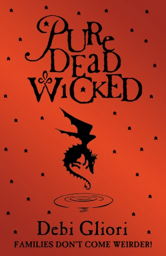 Book cover of Pure Dead Wicked by Debi Gliori