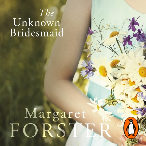 Book cover of The Unknown Bridesmaid by Margaret Forster