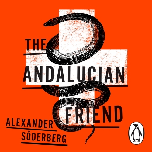 Book cover of The Andalucian Friend by Alexander Soderberg