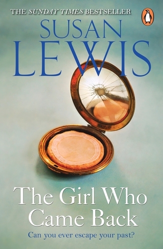 Book cover of The Girl Who Came Back by Susan Lewis