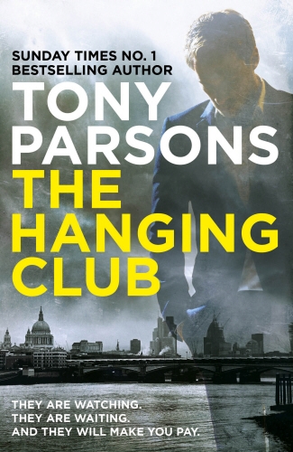 Book cover of The Hanging Club by Tony Parsons