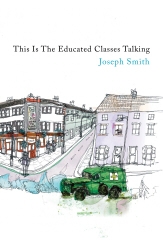 Book cover of This Is The Educated Classes Talking by Joseph Smith