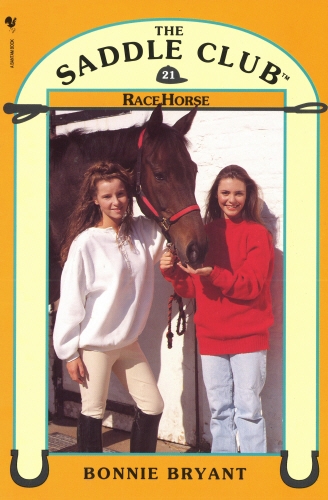 Book cover of Saddle Club Book 21: Race Horse by Bonnie Bryant