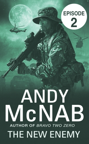 Book cover of #3 - The New Enemy: Episode 2 by Andy McNab