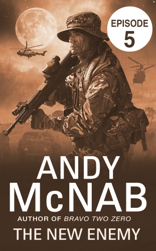 Book cover of #3 - The New Enemy: Episode 5 by Andy McNab