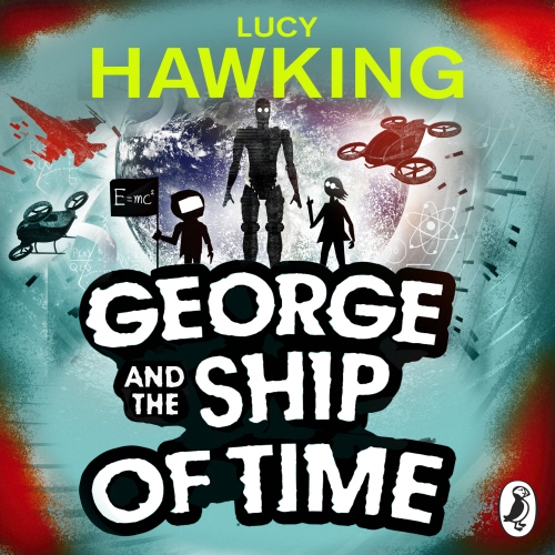 Book cover of George and the Ship of Time by Lucy Hawking