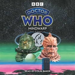 Book cover of Doctor Who: Mindwarp by Philip Martin