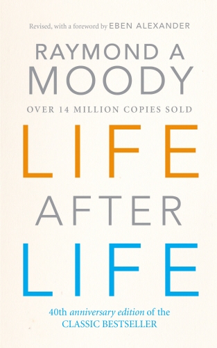 Book cover of Life After Life by Raymond Moody