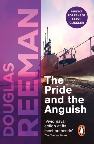 Book cover of The Pride and the Anguish by Douglas Reeman