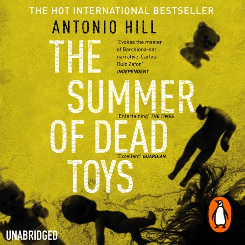 Book cover of The Summer of Dead Toys by Antonio Hill