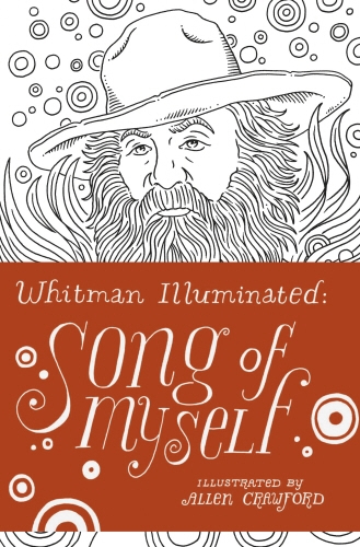 Book cover of Whitman Illuminated by Walt Whitman