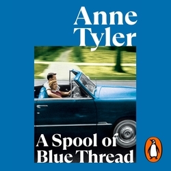 Book cover of A Spool of Blue Thread by Anne Tyler