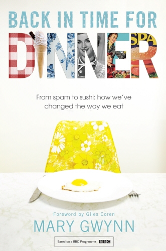 Book cover of Back In Time For Dinner by Mary Gwynn