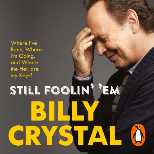 Book cover of Still Foolin' 'Em by Billy Crystal