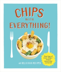 Book cover of Chips with Everything by Denise Smart