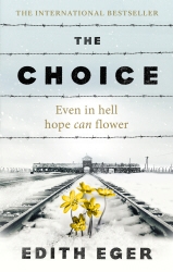 Book cover of The Choice by Edith Eger