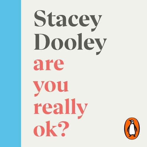 Book cover of Are You Really OK? by Stacey Dooley