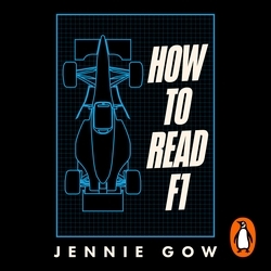 Book cover of How to Read F1 by Jennie Gow