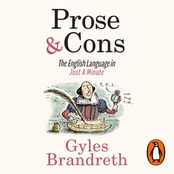 Book cover of Prose & Cons by Gyles Brandreth