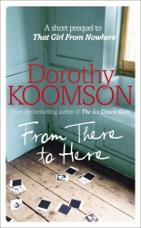 Book cover of From There to Here by Dorothy Koomson