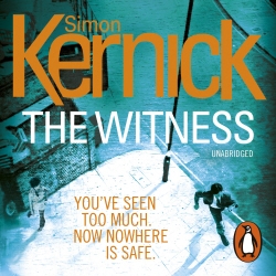 Book cover of The Witness by Simon Kernick