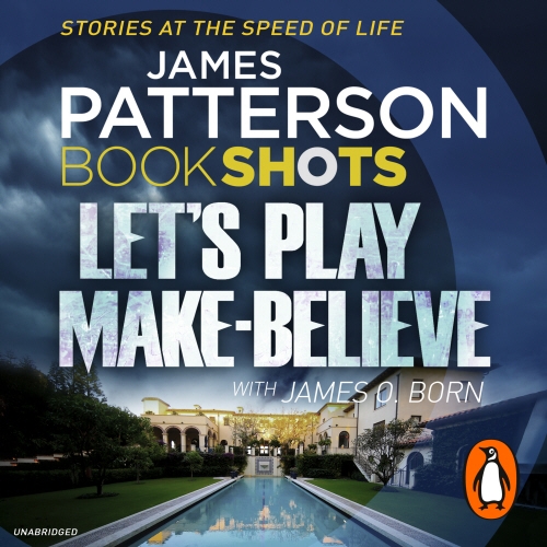 Book cover of Let’s Play Make-Believe by James Patterson