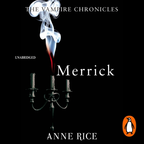 Book cover of Merrick by Anne Rice