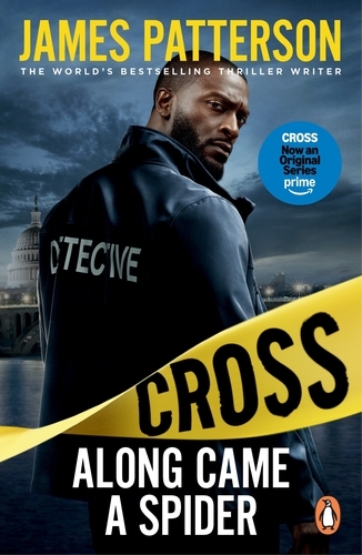 Book cover of Along Came a Spider by James Patterson