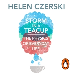 Book cover of Storm in a Teacup by Helen Czerski