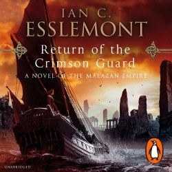 Book cover of Return Of The Crimson Guard by Ian C Esslemont
