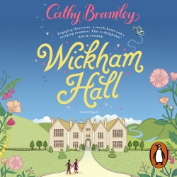 Book cover of Wickham Hall by Cathy Bramley