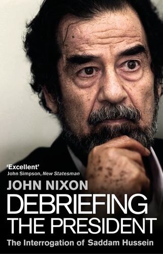Book cover of Debriefing the President by John Nixon