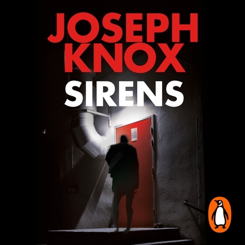 Book cover of Sirens by Joseph Knox