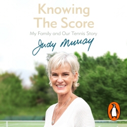 Book cover of Knowing the Score by Judy Murray