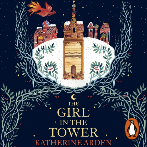 Book cover of The Girl in The Tower by Katherine Arden