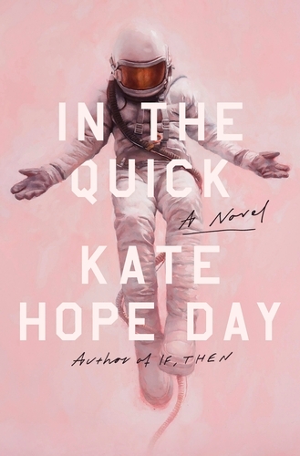 Book cover of In the Quick by Kate Hope Day