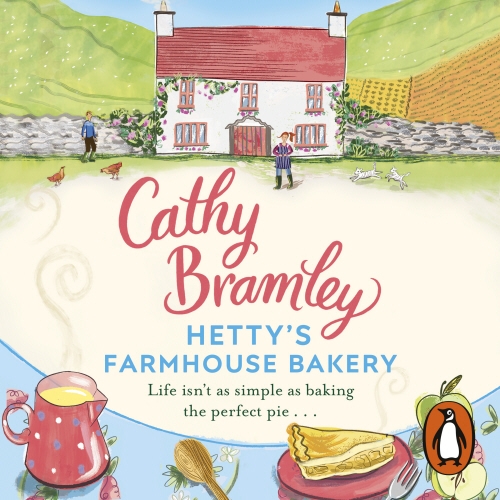 Book cover of Hetty’s Farmhouse Bakery by Cathy Bramley