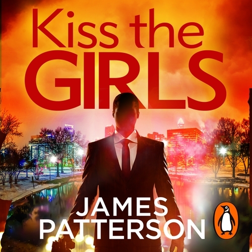 Book cover of Kiss the Girls by James Patterson