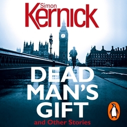 Book cover of Dead Man's Gift and Other Stories by Simon Kernick