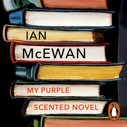 Book cover of My Purple Scented Novel by Ian McEwan
