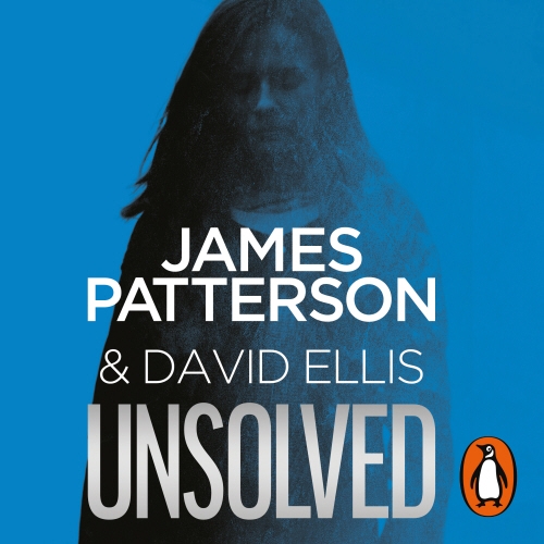 Book cover of Unsolved by James Patterson