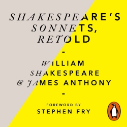 Book cover of Shakespeare’s Sonnets, Retold by William Shakespeare, James Anthony