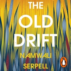 Book cover of The Old Drift by Namwali Serpell