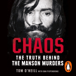 Book cover of Chaos by Tom O’Neill, Dan Piepenbring