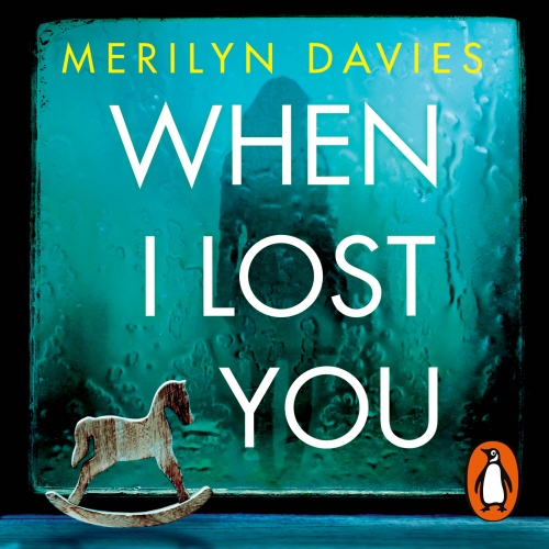 Book cover of When I Lost You by Merilyn Davies